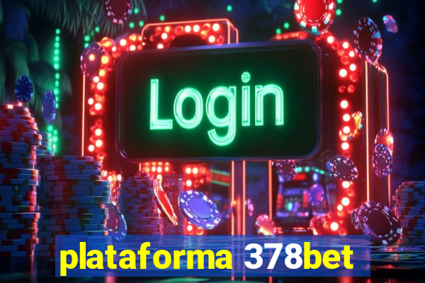 plataforma 378bet